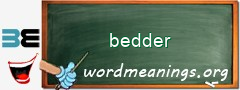 WordMeaning blackboard for bedder